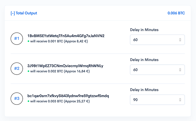 An example confirming Output Addresses, amounts and delays